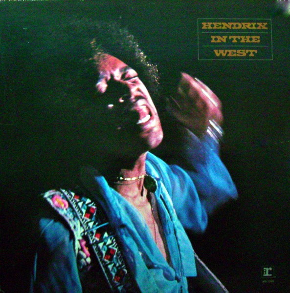 Hendrix In The West